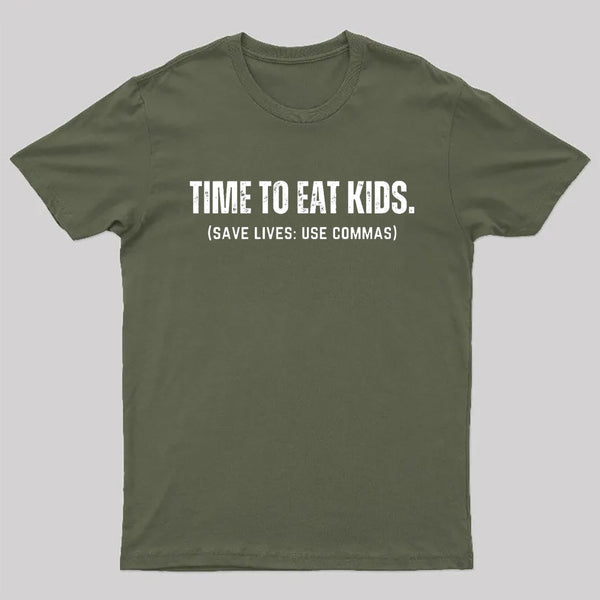 Save Lives Use Commas - Punctuation T-Shirt