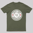 Save The Manuals T-Shirt