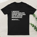 Sci Fi Movie Reference T-Shirt