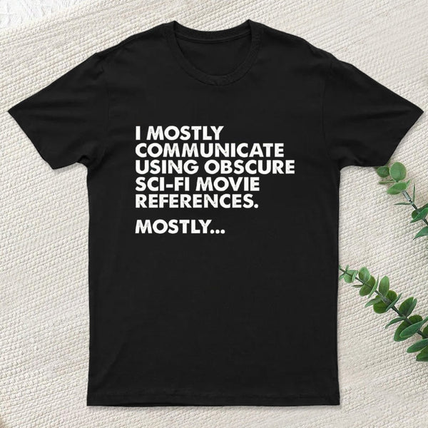 Sci Fi Movie Reference T-Shirt