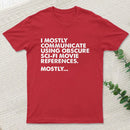 Sci Fi Movie Reference T-Shirt