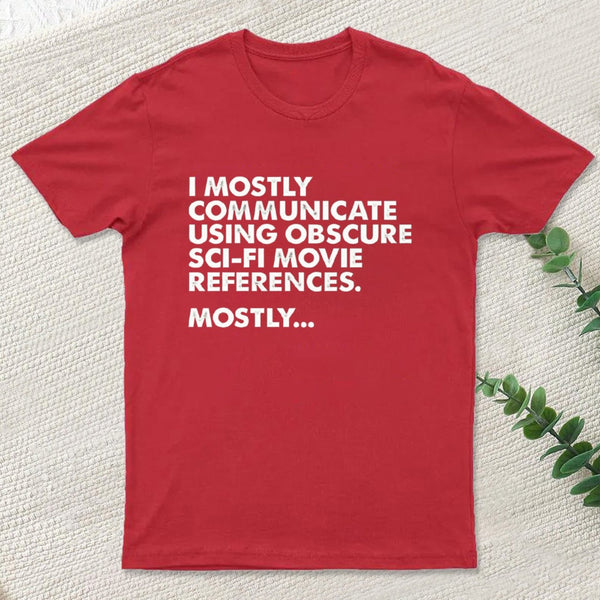 Sci Fi Movie Reference T-Shirt