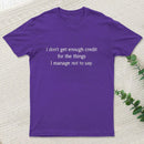 Unspoken Credit T-Shirt