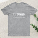 Stay Optimistic T-Shirt