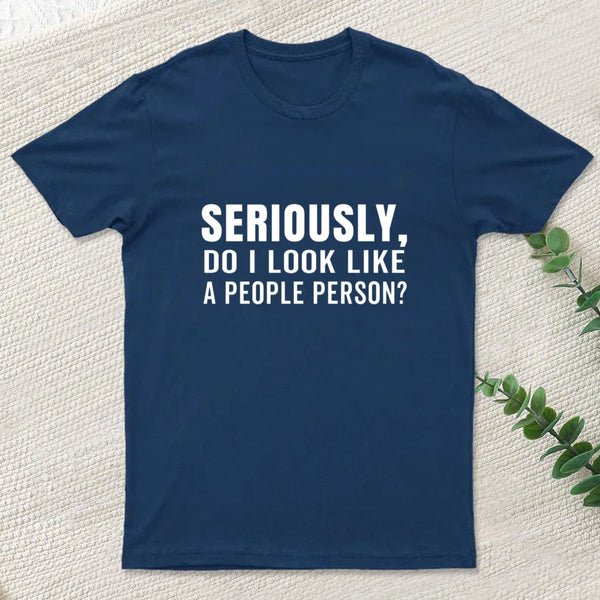 Not A People Person T-Shirt