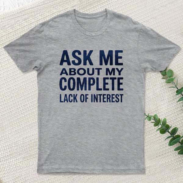 Interest Not Found T-Shirt