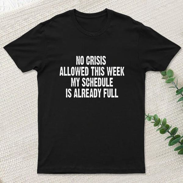 Crisis Deadline T-Shirt