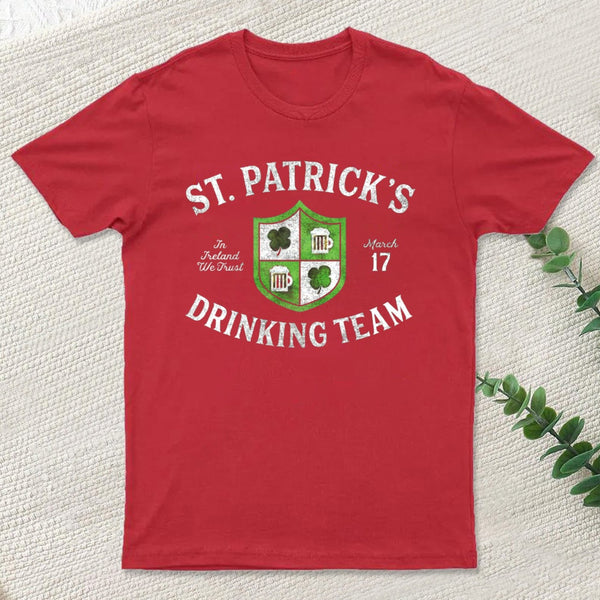 St Patrick'S Drinking Team T-Shirt