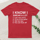 I Know I Swear A Lot T-Shirt