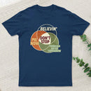 Dont Stop Diagram T-Shirt