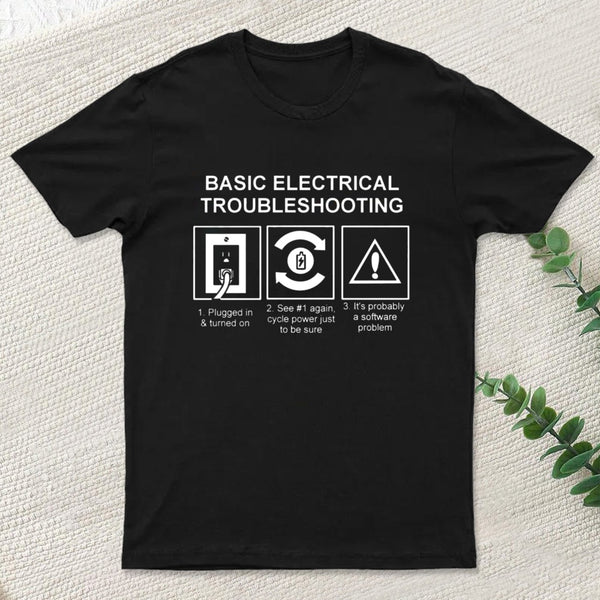 Basic Electrical Troubleshooting T-Shirt