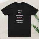 1984 George Orwell War Is Peace Quote T-Shirt