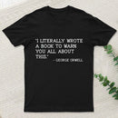 George Orwell T-Shirt
