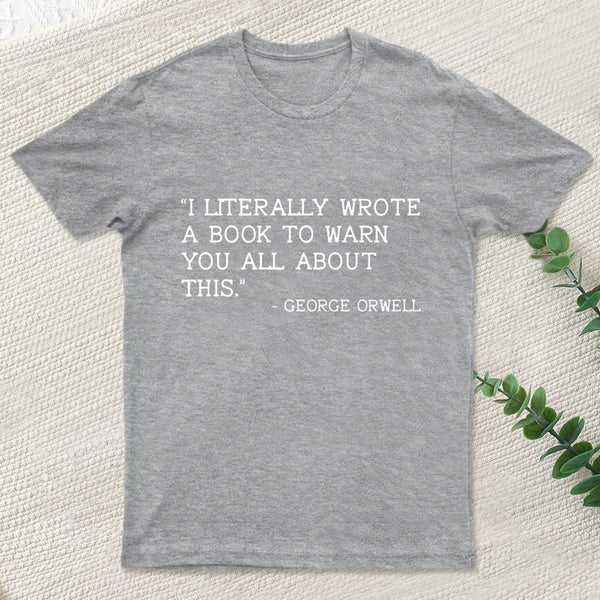 George Orwell T-Shirt