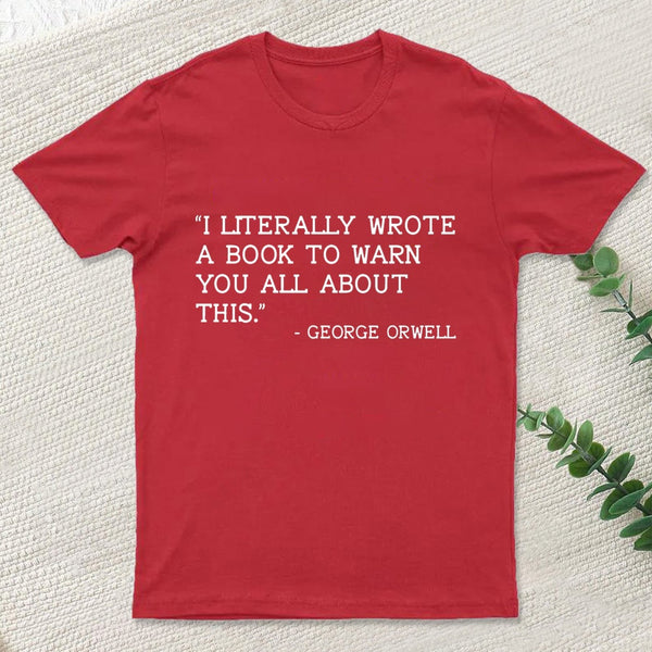 George Orwell T-Shirt