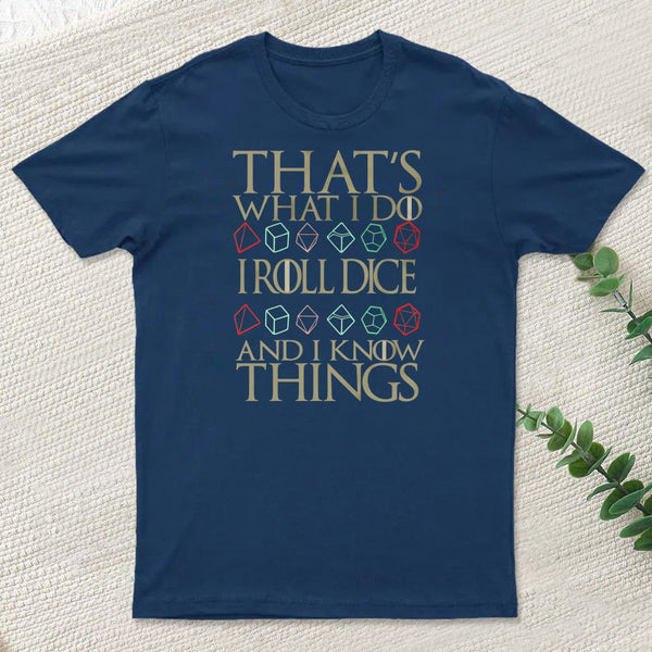 Dnd Thats What I Do T-Shirt