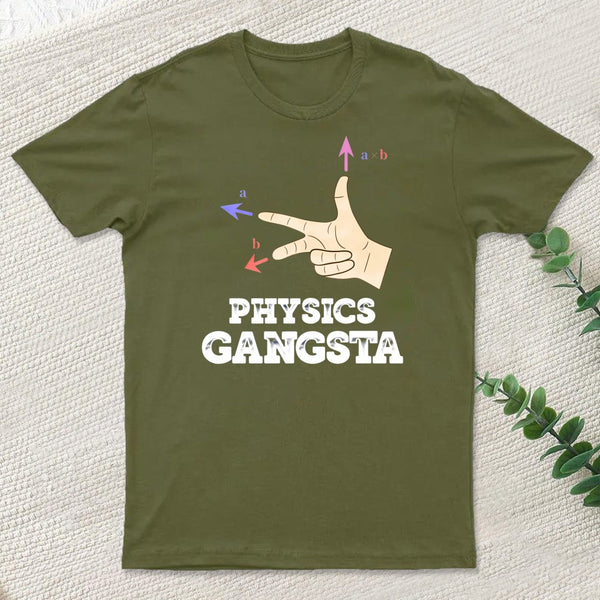 Physics Gangsta T-Shirt