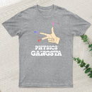 Physics Gangsta T-Shirt
