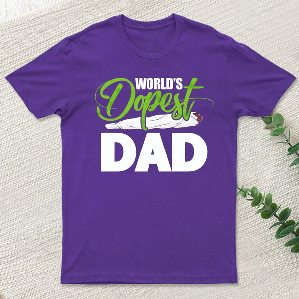 World's Dopest Dad Funny Fathers Day T-Shirt