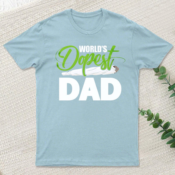 World's Dopest Dad Funny Fathers Day T-Shirt