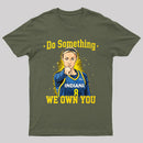 Do Something We Own You Indiana Basketball Player Graphic T-Shirt