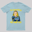 Do Something We Own You Indiana Basketball Player Graphic T-Shirt