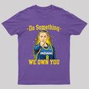 Do Something We Own You Indiana Basketball Player Graphic T-Shirt