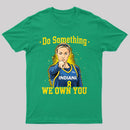 Do Something We Own You Indiana Basketball Player Graphic T-Shirt