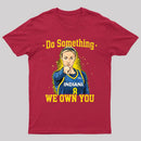 Do Something We Own You Indiana Basketball Player Graphic T-Shirt