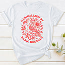 Radicalized By Basic Decency Social Justice T-Shirt