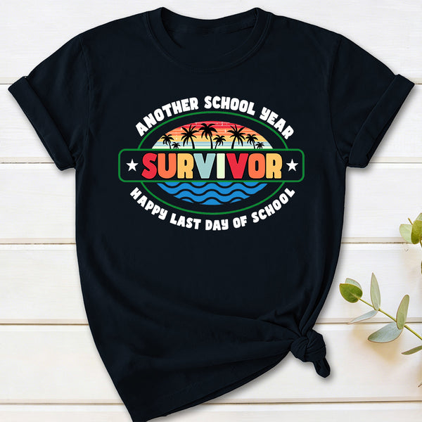 Another School Year Survivor Happy Last Day Of School T-Shirt