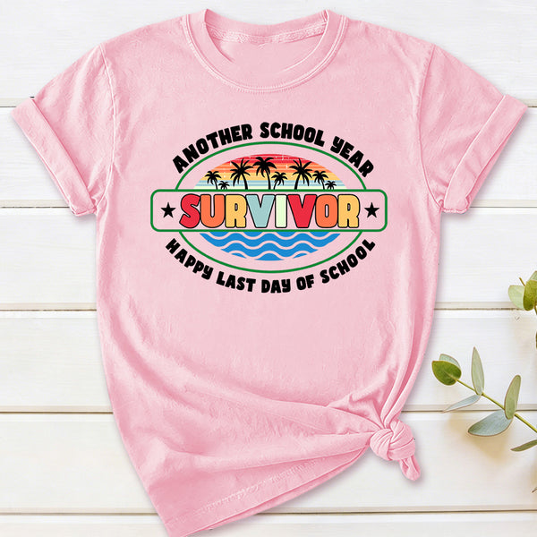 Another School Year Survivor Happy Last Day Of School T-Shirt