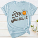Hey Sunshine T-Shirt
