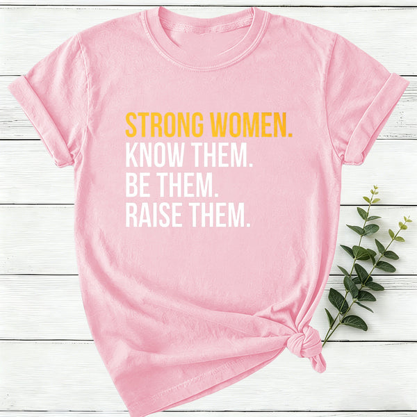 Strong Women T-Shirt