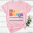 Human Beings Colors May Vary Women T-Shirt