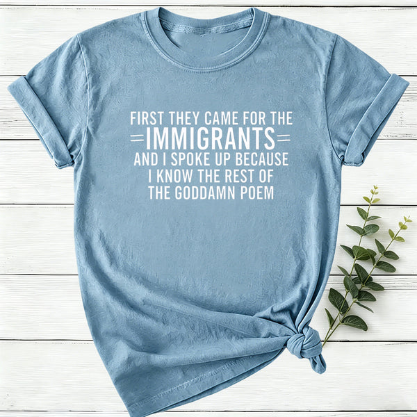 I Know The Rest Of The Poem Keep The Immigrants Women T-Shirt