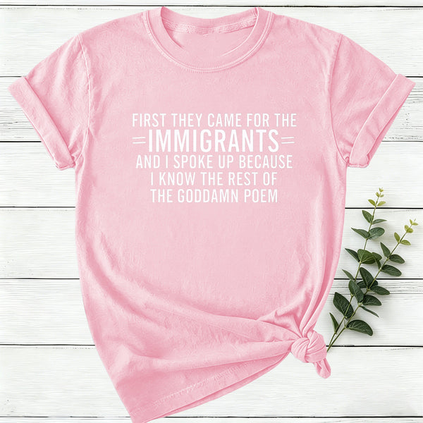 I Know The Rest Of The Poem Keep The Immigrants Women T-Shirt