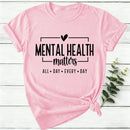 Mental Health Matters Women T-Shirt