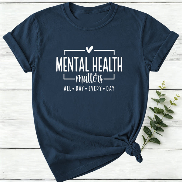 Mental Health Matters Women T-Shirt