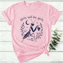 Girls Will Be Girls Praying Mantis Funny Feminist Women T-Shirt