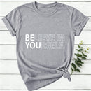 Believe In Yourself Women T-Shirt