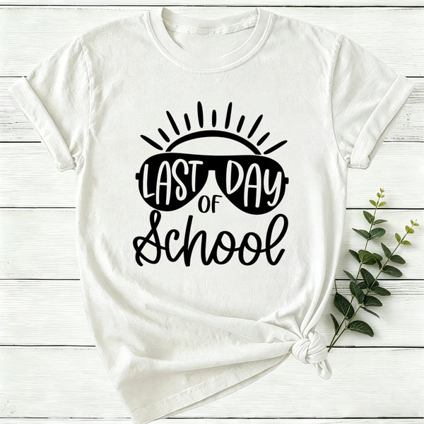 Last Day Of School Women T-Shirt
