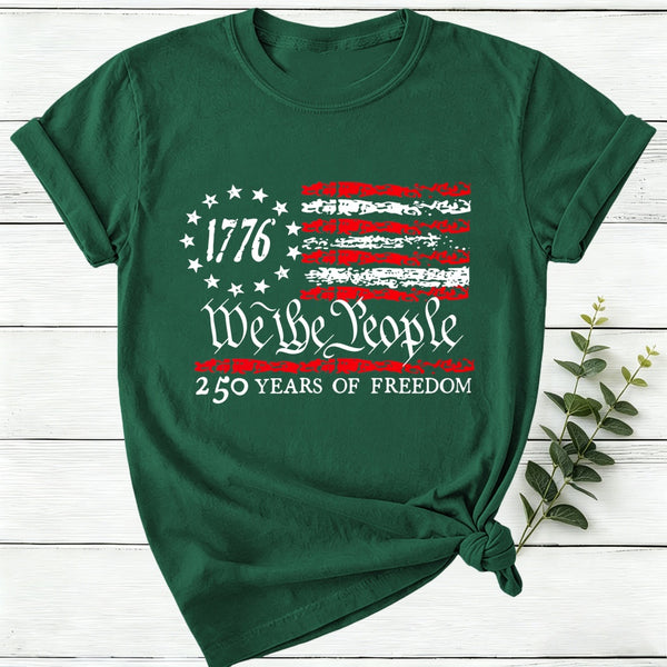 We The People 250 Years Of Freedom Women T-Shirt