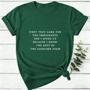 I Spoke Up For Immigrants Because I Know The Rest Of The Poem Women T-Shirt