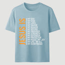 Jesus Is My God My King My Lord My Life My All My Everything Unisex Classic T-Shirt
