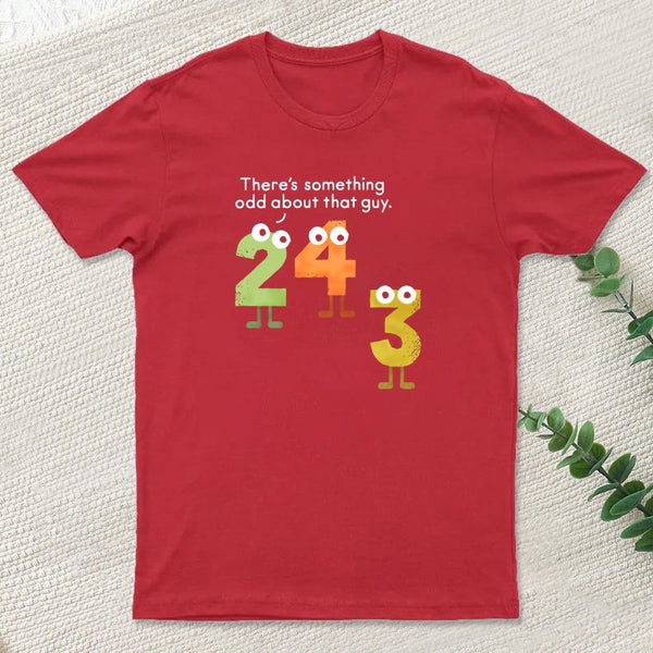 I Cant Even With Him T-Shirt