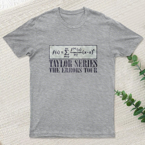 Taylor Series T-Shirt