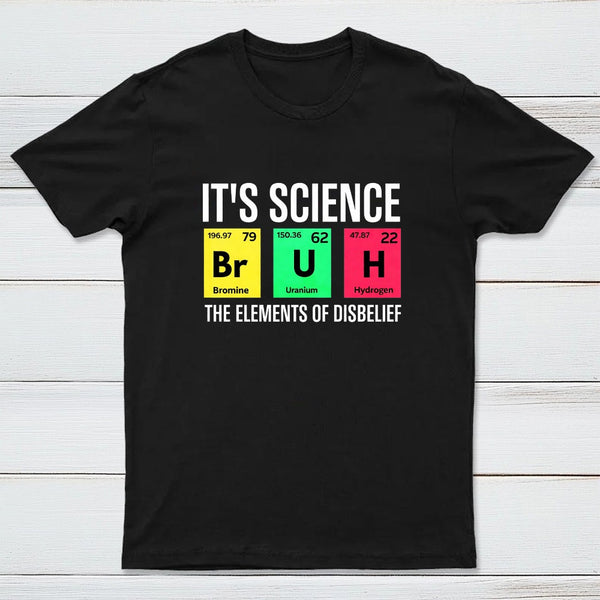 Funny Periodic Table Science Bruh Design T-Shirt