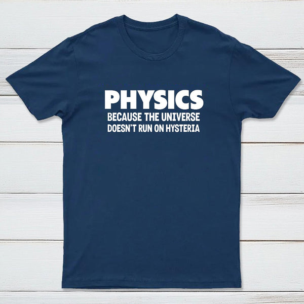 PHYSICS T-Shirt