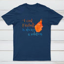I Cast Fireball Solution T-Shirt